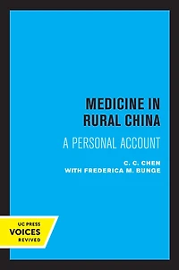 Medicine Rural China: A Personal Account