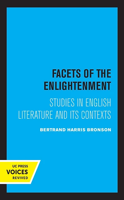 Facets of the Enlightenment: Studies English Literature and Its Contexts