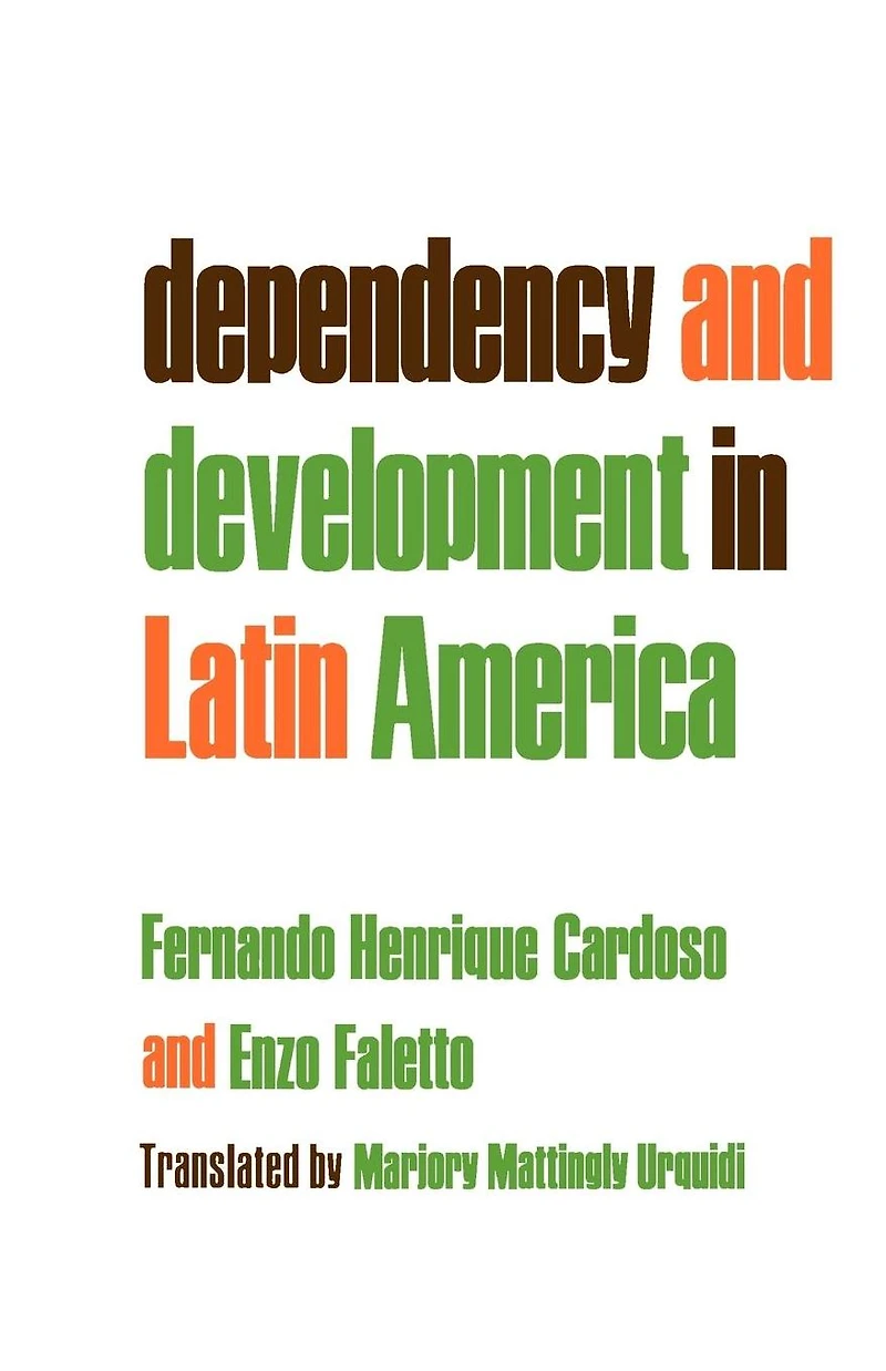 Dependency and Development Latin America