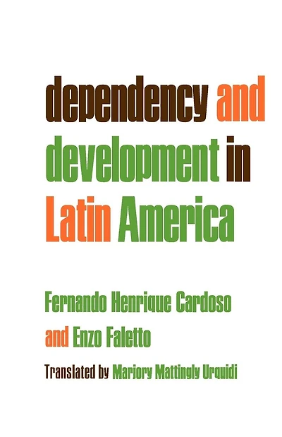 Dependency and Development Latin America