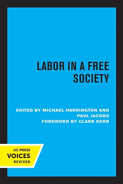 Labor a Free Society