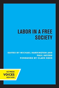 Labor a Free Society