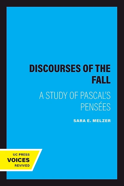 Discourses of the Fall: A Study Pascal's Pensées