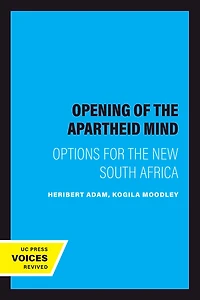 the Opening of Apartheid Mind: Options for New South Africa