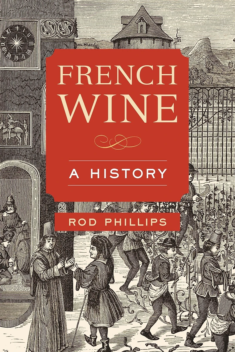 French Wine: A History