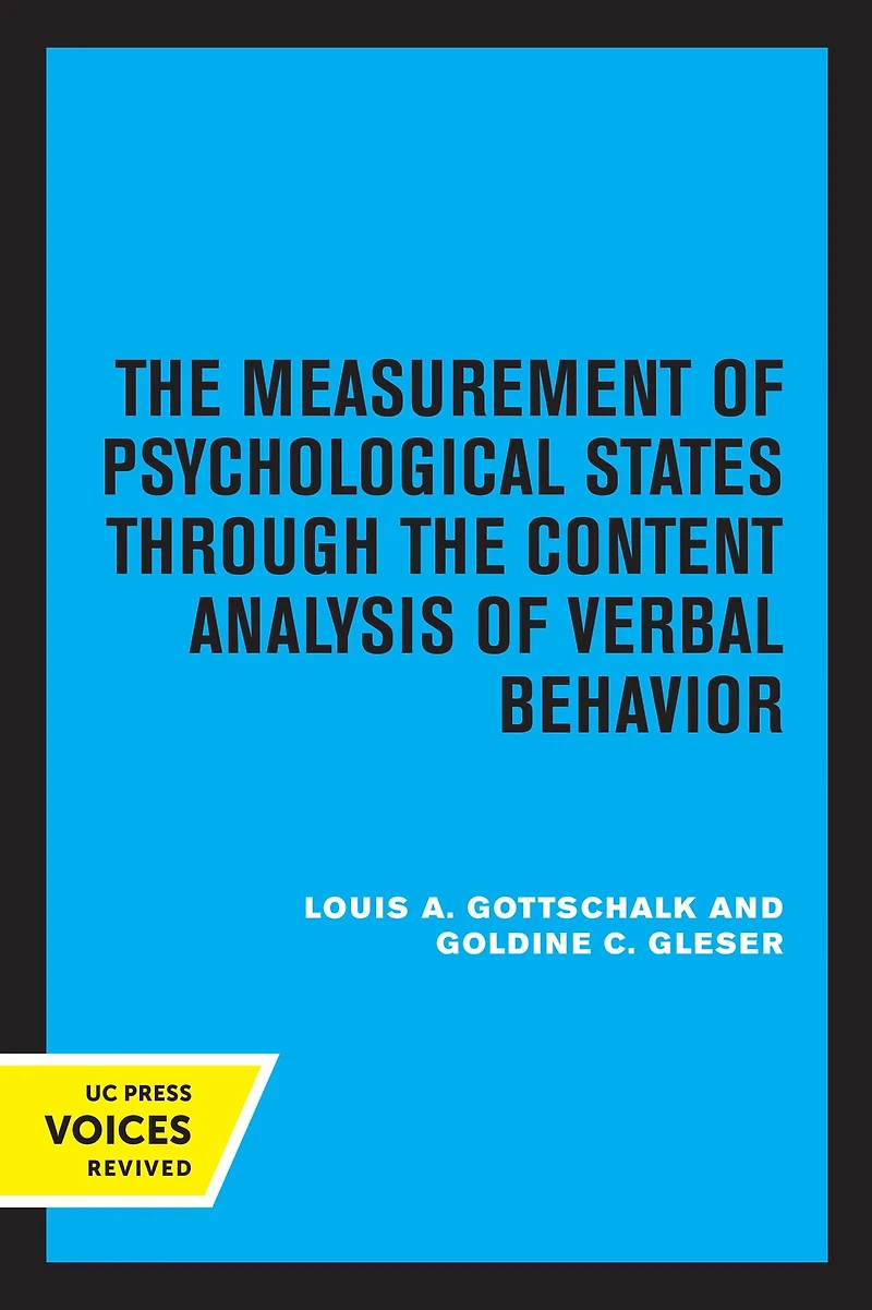the Measurement of Psychological States Through Content Analysis Verbal Behavior