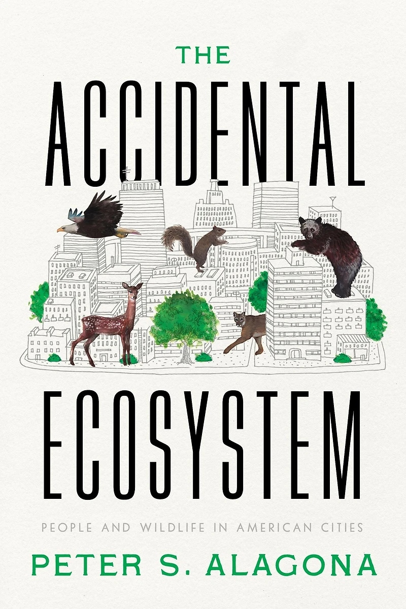The Accidental Ecosystem: People and Wildlife American Cities