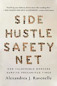 Side Hustle Safety Net: How Vulnerable Workers Survive Precarious Times