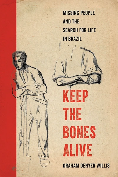 Keep the Bones Alive: Missing People and Search for Life Brazil
