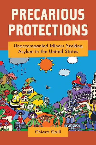 Precarious Protections: Unaccompanied Minors Seeking Asylum the United States