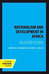 Nationalism and Development Africa: Selected Essays