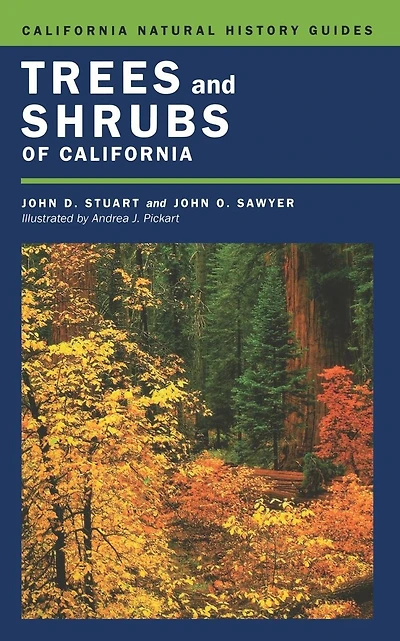 Trees and Shrubs of California