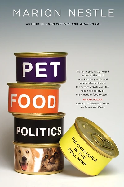 Pet Food Politics: the Chihuahua Coal Mine
