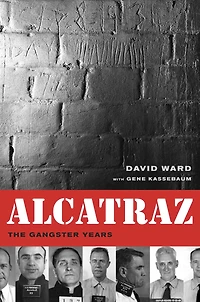 Alcatraz: The Gangster Years