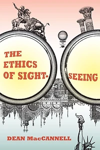 The Ethics of Sightseeing