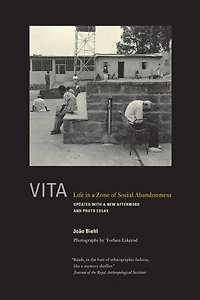 Vita: Life a Zone of Social Abandonment