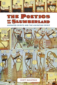 the Poetics of Slumberland: Animated Spirits and Animating Spirit