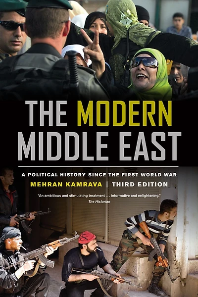 the Modern Middle East, Third Edition: A Political History since First World War
