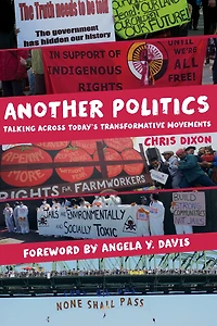 Another Politics: Talking across Today's Transformative Movements