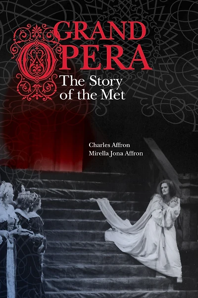 Grand Opera: the Story of Met