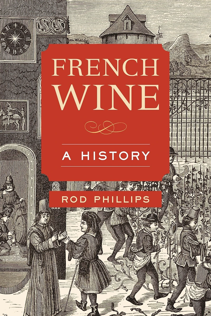 French Wine: A History