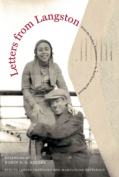 Letters From Langston: the Harlem Renaissance to Red Scare and Beyond