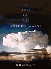 the Birth of Anthropocene