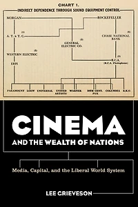 Cinema and the Wealth of Nations: Media, Capital