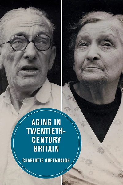 Aging Twentieth-Century Britain