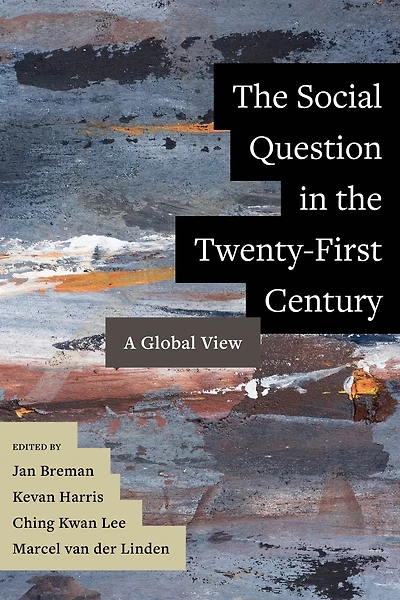 the Social Question Twenty-First Century: A Global View