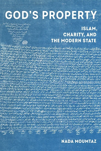 God's Property: Islam, Charity, and the Modern State