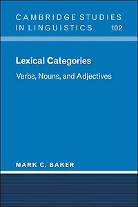 Lexical Categories: Verbs, Nouns and Adjectives