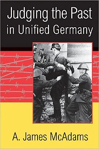 Judging the Past Unified Germany