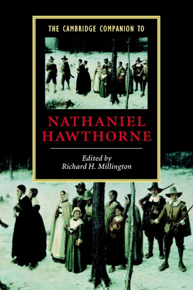 The Cambridge Companion to Nathaniel Hawthorne