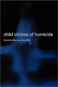 Child Victims of Homicide