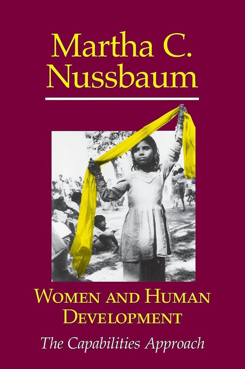 Women and Human Development: The Capabilities Approach