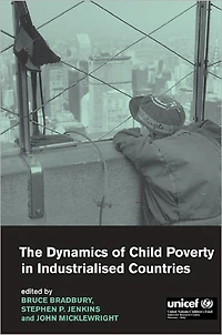 The Dynamics of Child Poverty Industrialised Countries
