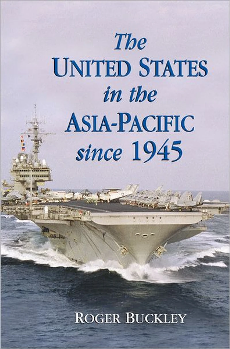 the United States Asia-Pacific since 1945