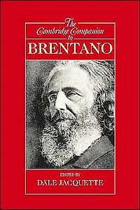 The Cambridge Companion to Brentano
