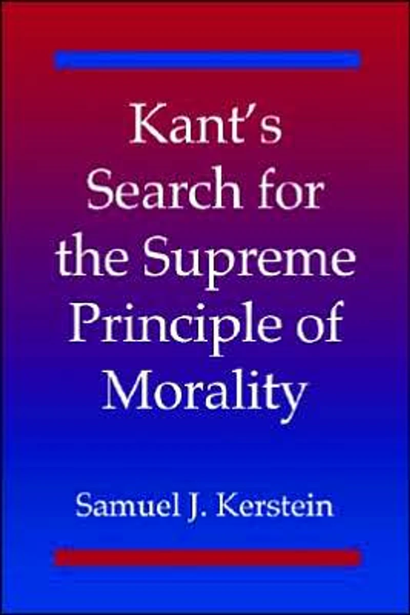 Kant's Search for the Supreme Principle of Morality