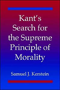 Kant's Search for the Supreme Principle of Morality