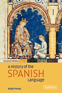 A History of the Spanish Language