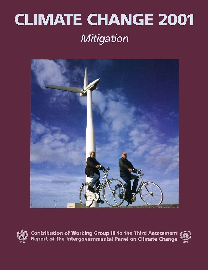 Climate Change 2001: Mitigation: Contribution of Working Group III to the Third Assessment Report Intergovernmental Panel on