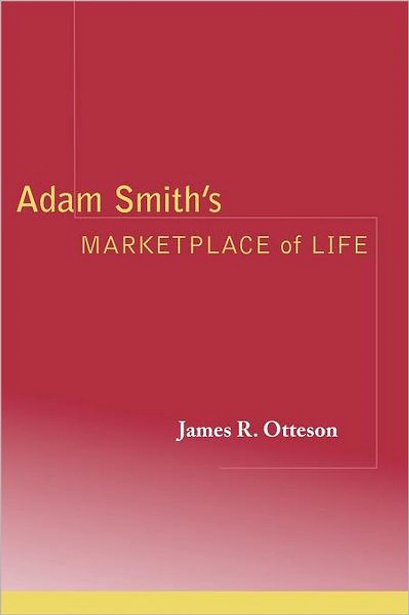 Adam Smith's Marketplace of Life