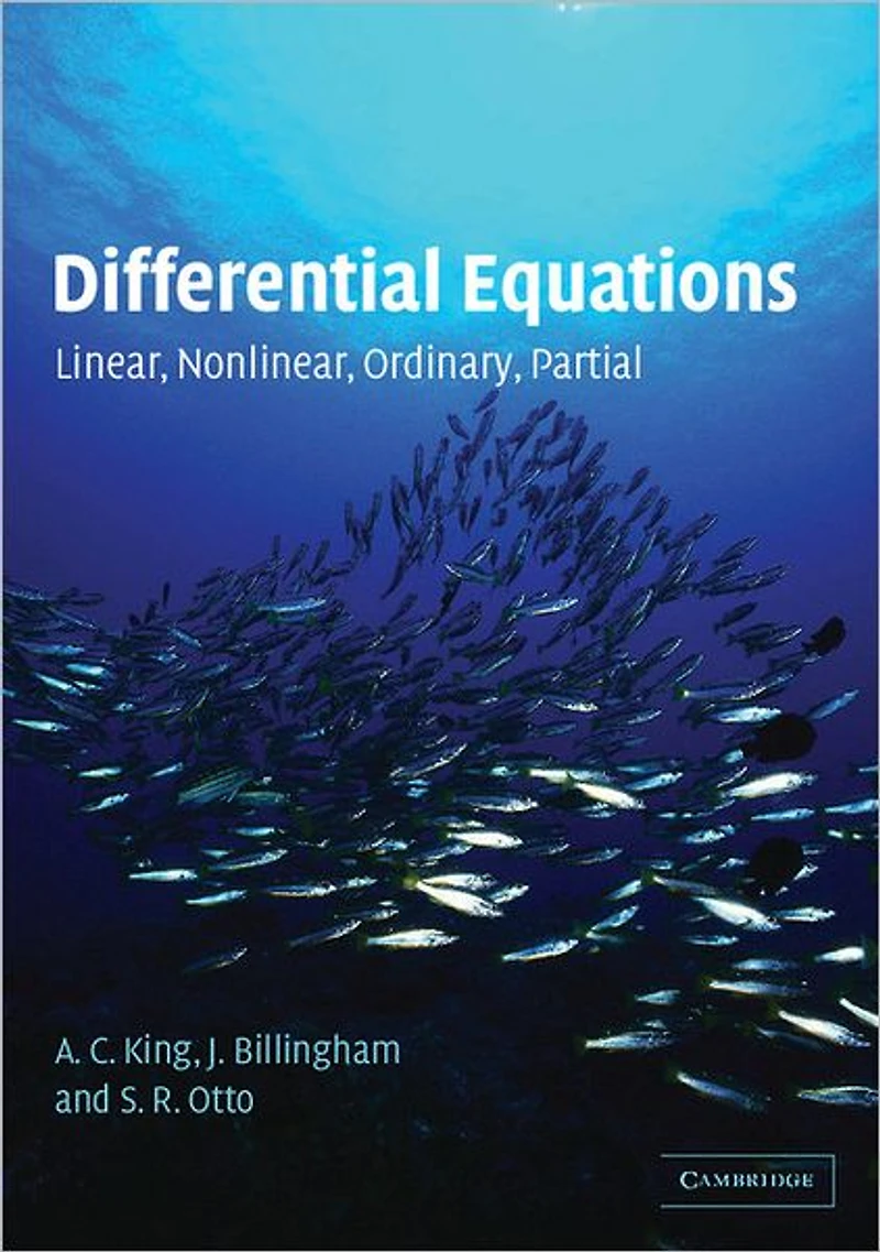 Differential Equations: Linear, Nonlinear, Ordinary, Partial