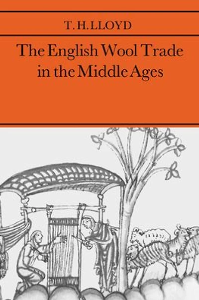 The English Wool Trade in the Middle Ages