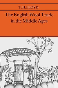 The English Wool Trade in the Middle Ages