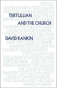 Tertullian and the Church
