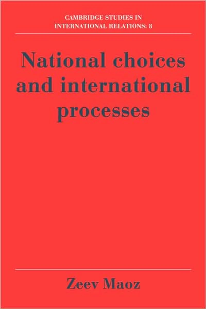 National Choices and International Processes