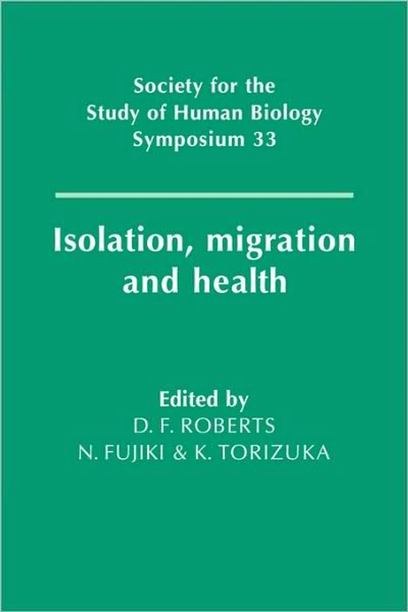 Isolation, Migration and Health